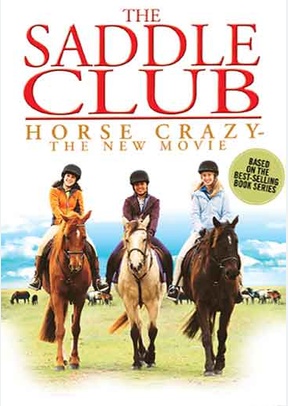 The Saddle Club: Horse Crazy