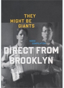 They Might Be Giants: Direct From Brooklyn