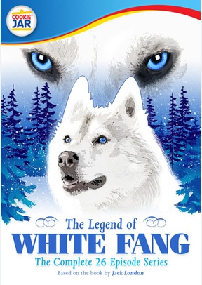 The Legend of White Fang: Complete Series