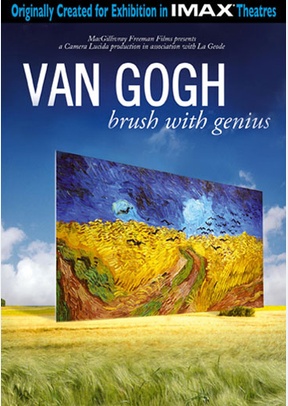 Van Gogh: Brush with Genius (IMAX)