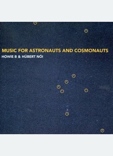 Music for Astronauts & Cosmonauts