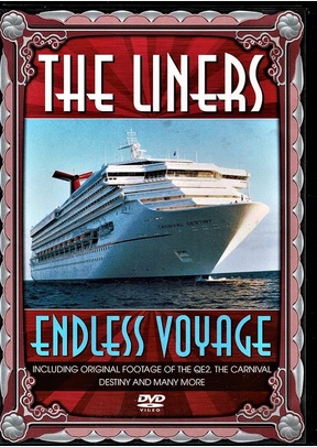 LINERS:ENDLESS VOYAGE