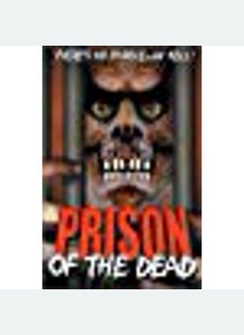 Prison Of The Dead