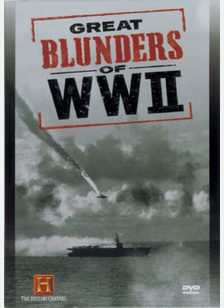 Great Blunders Of WWII