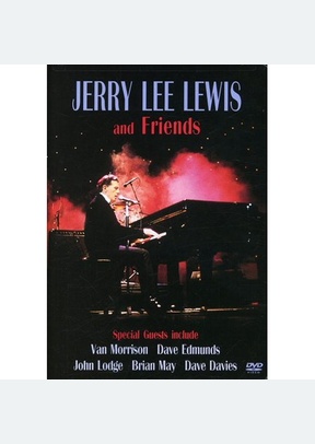 Jerry Lee Lewis & Friends