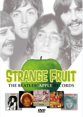 Strange Fruit: The Beatles' Apple Records