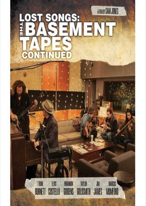 Lost Songs: Basement Tapes Continued
