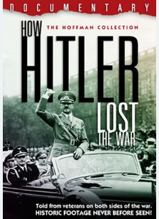 How Hilter Lost The War