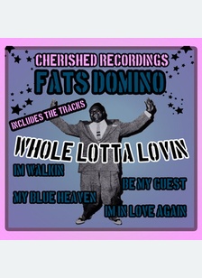 WHOLE LOTTA LOVIN