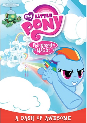 My Little Pony Friendship is Magic: A Dash of Awesome