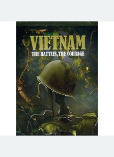 Vietnam: Battles Courage