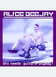 WHO NEEDS GUITARS ANYWAY?
