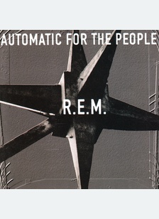 "Automatic For The People"
