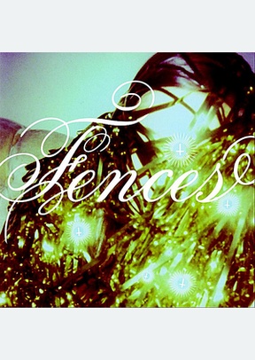 FENCES