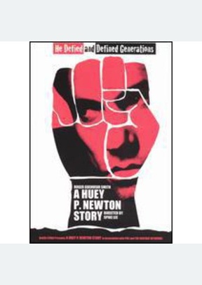 The Huey P. Newton Story