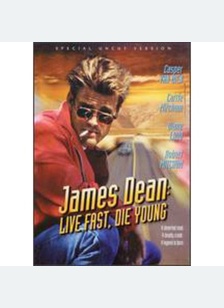 JAMES DEAN:LIVE FAST,DIE YOUNG