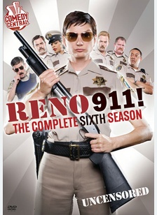Reno 911: The Complete Sixth Season