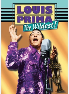 Louis Prima: The Wildest!