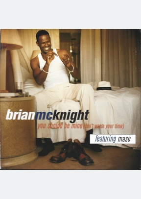 YOU SHOULD BE MINE/CDS