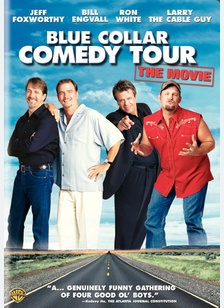 Blue Collar Comedy Tour: The Movie