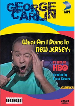 George Carlin: What Am I Doing In New Jersey?