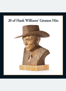 "20 Of Hank Williams' Greatest Hits (LP)"