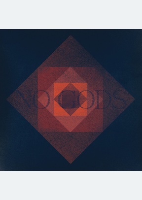 NO GODS