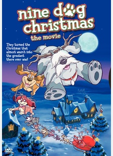 Nine Dog Christmas: The Movie