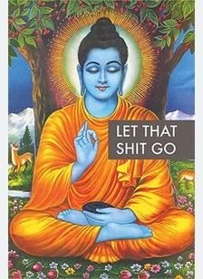 Let That Shit Go