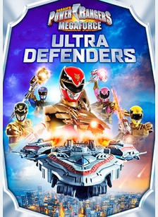 Power Rangers Megaforce: Ultra Defenders