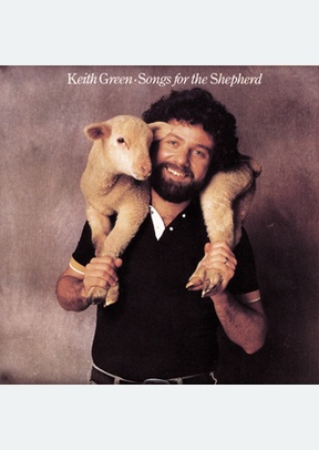 SONGS FOR THE SHEPHERD