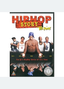 HIP HOP STORY: THA MOVIE