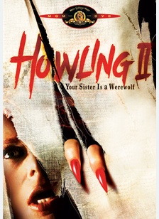 Howling II: Your Sister Is A Werewolf