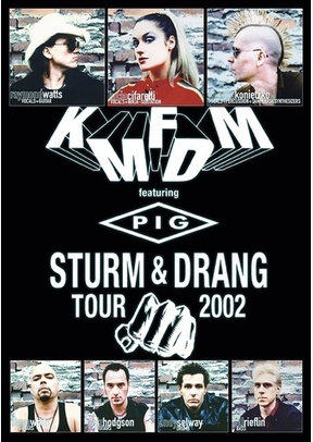 KMFDM: Sturm & Drang Tour 2002