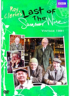 Last of the Summer Wine: Vintage 1991