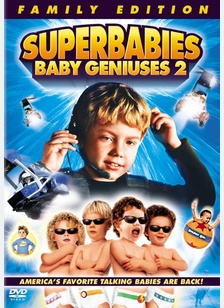 Superbabies: Baby Geniuses 2
