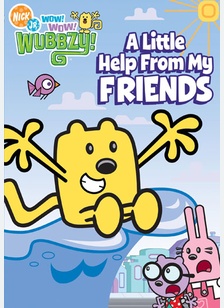 Wow Wow Wubbzy: A Little Help From My Friends