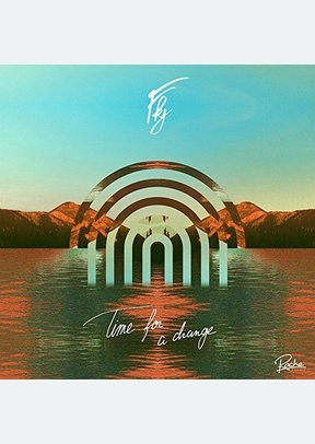 TIME FOR A CHANGE (LP)