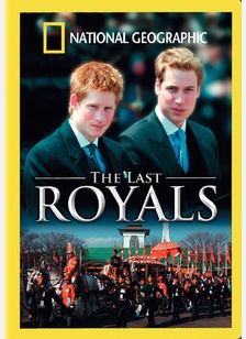 National Geographic: The Last Royals