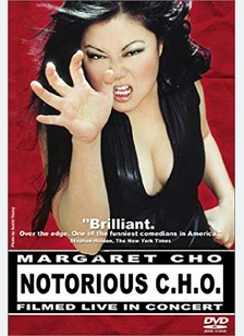 Margaret Cho: Notorious C.H.O.