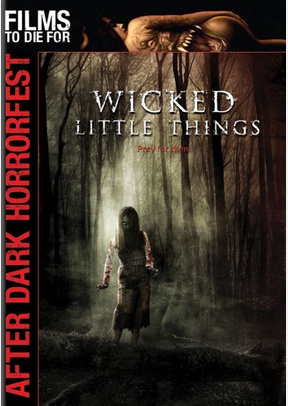 After Dark Horror Fest: Wicked Little Things