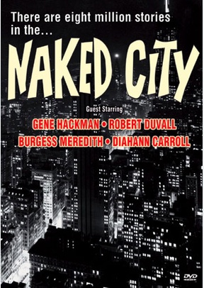 The Naked City: Prime Of Life