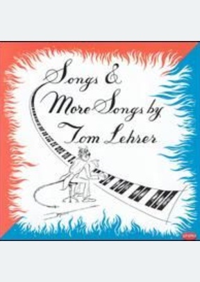 Songs & More Songs by Tom Lehrer