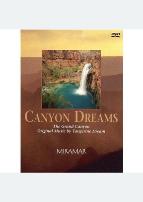 CANYON DREAMS