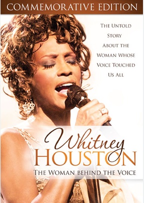 Whitney Houston: The Woman Behind the Voice