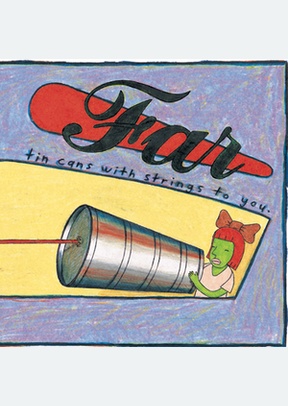 TIN CANS WITH STRINGS TO YOU
