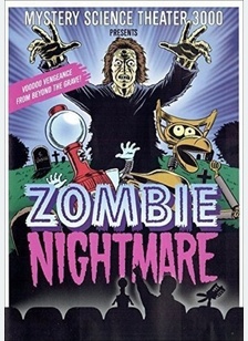 MST 3000: Zombie Nightmare