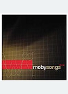 MOBYSONGS:BEST OF MOBY 93-98