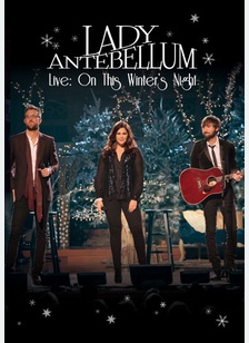 Lady Antebellum: On This Winter's Night