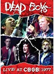 Dead Boys: Live at CBGB 1977